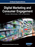 Digital Marketing and Consumer Engagement: Concepts, Methodo